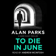 To Die In June