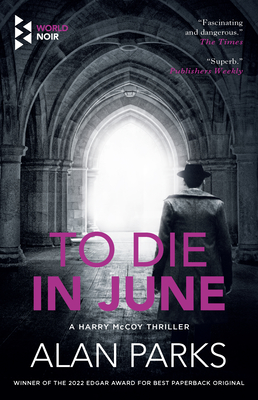 To Die in June - Parks, Alan
