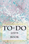 To-Do Lists Book: Stay Organized