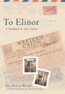 To Elinor: A Romance in Two Voices
