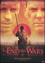 To End All Wars
