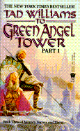 To Green Angel Tower: Part I