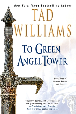 To Green Angel Tower - Williams, Tad