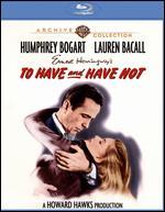 To Have and Have Not [Blu-ray]