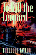 To Kill the Leopard