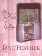 To Kiss a Spy
