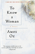 To Know a Woman