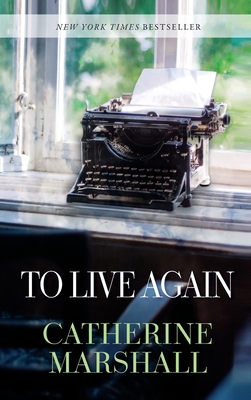 To Live Again - Marshall, Catherine