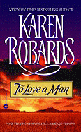 To Love a Man