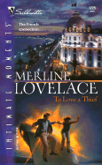 To Love a Thief (Code Name: Danger)