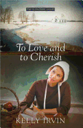 To Love and to Cherish
