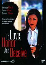 To Love, Honor and Deceive