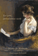 To Love, Intransitive Verb