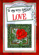 To My Very Special Love