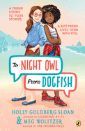 To Night Owl from Dogfish