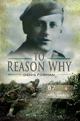To Reason Why - Forman, Denis, Sir