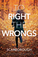 To Right the Wrongs