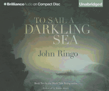 To Sail a Darkling Sea