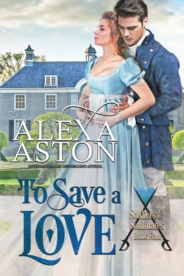To Save a Love - Aston, Alexa