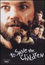 To Save the Children