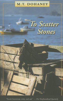 To Scatter Stones - Dohaney, M