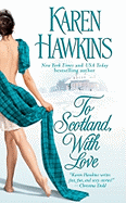 To Scotland, with Love