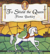 To Shield the Queen