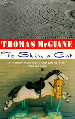 To Skin a Cat - McGuane, Thomas