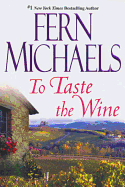 To Taste the Wine