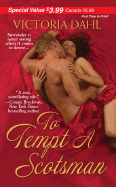 To Tempt a Scotsman - Dahl, Victoria