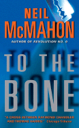 To the Bone - McMahon, Neil