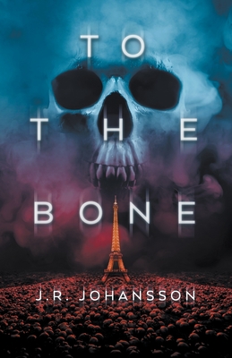 To the Bone - Johansson, J R