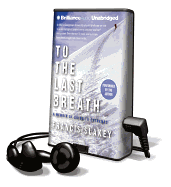 To the Last Breath