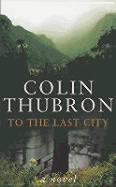To the Last City