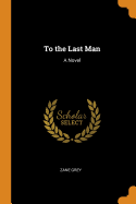 To the Last Man