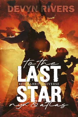 To The Last Star: Red Rabbit MM Bonus Scenes - Rivers, Devyn