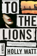 To The Lions