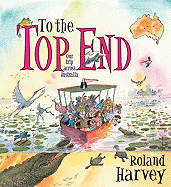 To the Top End: Our Trip Across Australia