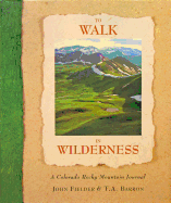 To Walk in Wilderness