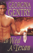 To Wed a Texan