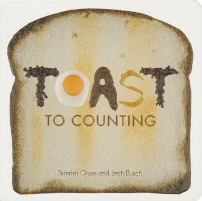 Toast to Counting - Gross, Sandra, and Busch, Leah