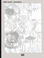 Tobias Putrih: Perceptron