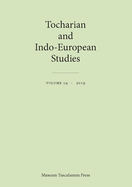 Tocharian and Indo-European Studies 19