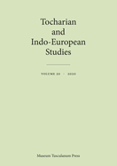 Tocharian and Indo-European Studies 20: Volume 20
