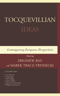 Tocquevillian Ideas: Contemporary European Perspectives