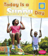 Today Is a Sunny Day