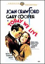 Today We Live - Howard Hawks