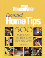 Today's Homeowner Essential Home Tips