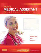 Today's Medical Assistant: Clinical & Administrative Procedures