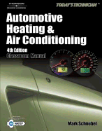 Today's Technician: Automotive Heating & Air Conditioning
